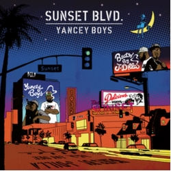 Yancey Boys Sunset Blvd 2 VINYL LP