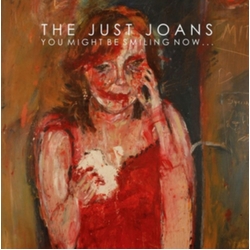 Just Joans You Might Be Smiling Now VINYL LP