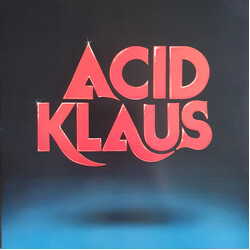 Acid Klaus (2) Step On My Travelator Vinyl LP