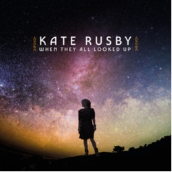 Kate Rusby When They All Looked Up STARRY NIGHT VINYL LP