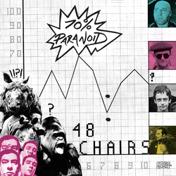 48 Chairs 70% Paranoid Vinyl LP