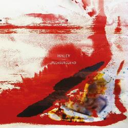 Haley Pleasureland (White Vinyl/Dl Code) Vinyl LP