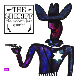 Modern Jazz Quartet Sheriff (180G Remaster) Vinyl LP