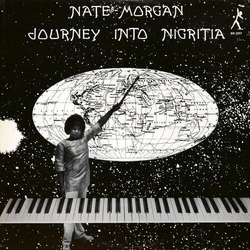 Nate Morgan Journey Into Nigritia VINYL LP