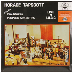 Horace With The Pan Afrikan Peoples Arkestra Tapscott Live At Iucc VINYL LP