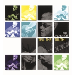 Phil Upchurch Tell The Truth 2 VINYL LP