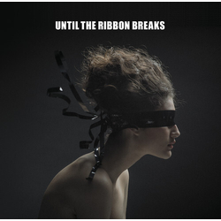 Until The Ribbon Breaks A Lesson Unlearnt VINYL LP