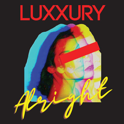 Luxxury Alright RED VINYL LP