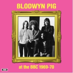Blodwyn Pig At The Bbc 1969-70 VINYL LP