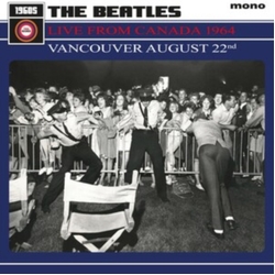 Beatles Live From Canada 1964 - Vancou VINYL LP