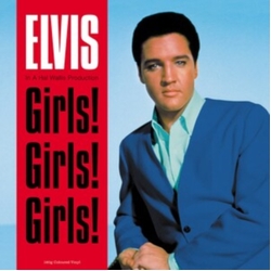 Elvis Girls! Girls! Girls! COLOURED VINYL LP