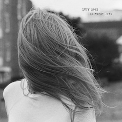 Lucy Rose No Words Left (White Vinyl) Vinyl LP