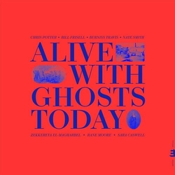 Chris Potter Alive With Ghosts Today CLEAR BLUE VINYL LP