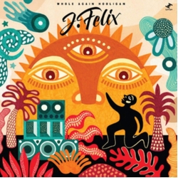 J-Felix Whole Again Hooligan 2 VINYL LP DL CARD
