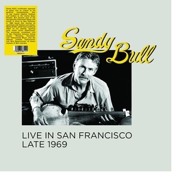 Sandy Bull Live In San Francisco Late 1969 VINYL LP