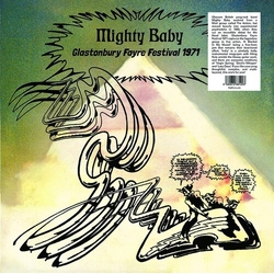 Mighty Baby Live At Glastonbury Festival June 1971 VINYL LP