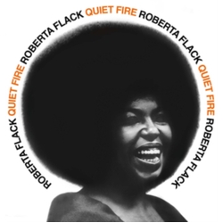 Roberta Flack Quiet Fire VINYL LP