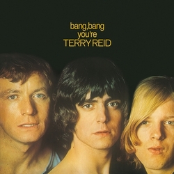 Terry Reid Bang. Bang You'Re Terry Reid VINYL LP