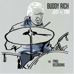 Buddy Rich Just In Time (The Final Recording)