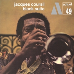 Jacques Coursil Black Suite DELXUE LIMITED REMASTERED VINYL LP