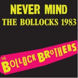 Bollock Brothers Never Mind The Bollocks 1983 - Remastered NEON PINK VINYL LP