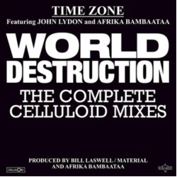 Time Zone World Destruction: The Complete Celluloid Mixes LP