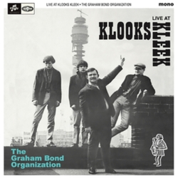 Graham Bond Organisation Live At Klooks Kleek. London. 1964 VINYL LP