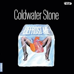 Coldwater Stone Defrost Me CLEAR VINYL LP