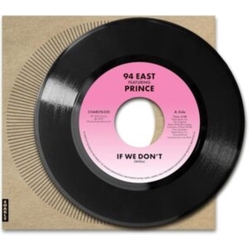 94 East If We Dont FEAT. PRINCE VINYL LP