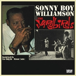 Sonny Boy & The Yardbirds Williamson Recorded Live At The Craw-Daddy Club. Richmond LONDON REMASTERED EDITION VINYL LP