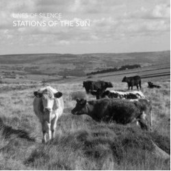 Lines Of Silence Stations Of The Sun VINYL LP