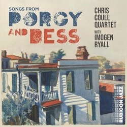 Chris Quartet & Imogen Ryall Coull Songs From Porgy & Bess 2 VINYL LP