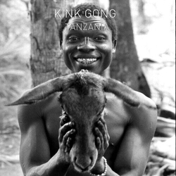 Kink Gong Tanzania 2 VINYL LP