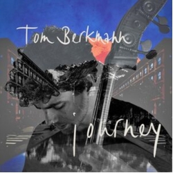 Tom Berkmann Journey VINYL LP