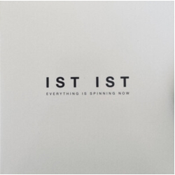 Ist Ist Everything Is Spinning Now STORM GREY VINYL LP
