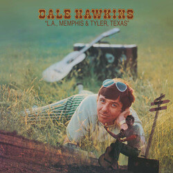 Dale Hawkins L.A. Memphis And Tyler Texas VINYL LP