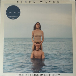 Circa Waves What's It Like Over There? VINYL LP