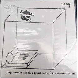 Liars They Threw Us All In A Trench And Stuck A Monument On Top VINYL LP