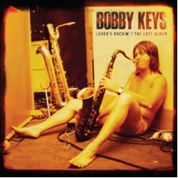 Bobby Keys Lover's Rockin - The Lost Album VINYL LP