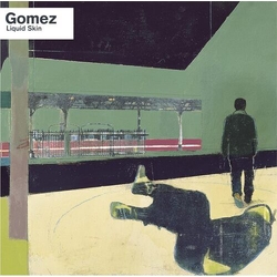 Gomez Liquid Skin GREEN VINYL LP