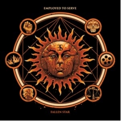 Employed To Serve Fallen Star SUNBURST VINYL LP