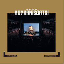 Chantal Acda / Eric Thielemans Koyaanisqatsi, A New Score VINYL LP