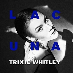 Trixie Whitley Lacuna