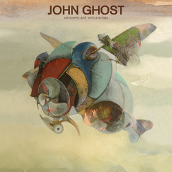 John Ghost Airships Are Organisms Vinyl LP