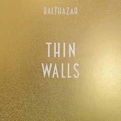 Balthazar Thin Walls Vinyl LP
