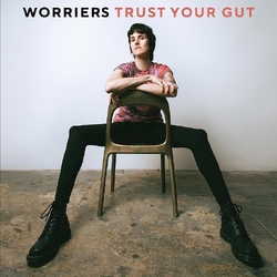 Worriers Trust Your Gut VINYL LP