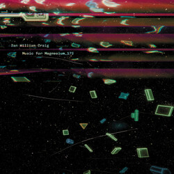 Ian William Craig Music For Magnesium_173 VINYL 2 LP