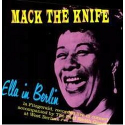 Ella Fitzgerald Mack The Knife: Ella In Berlin Vinyl LP