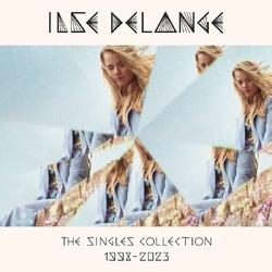Ilse Delange Singles Collection 1998-2023 3 VINYL LP 180GM