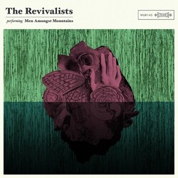 The Revivalists Men Amongst Mountains